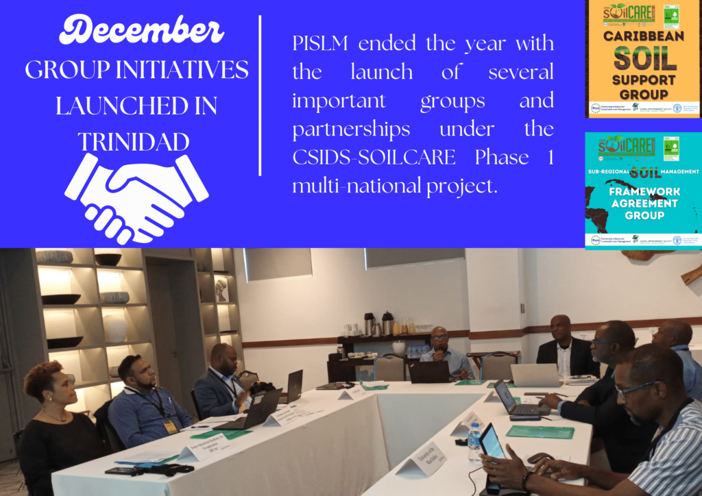 PISLM Caribbean Soil Support Group and The Framework Agreement Group Launch, Trinidad and Tobago