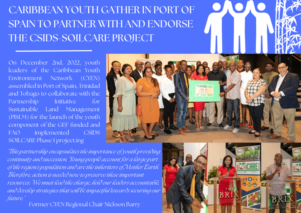 PISLM CSIDS-SOILCARE Project Youth initiative, partnering with CYEN, Trinidad and Tobago
